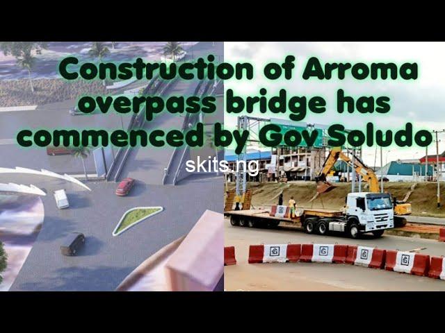 Arroma overpass bridge being constructed by governor soludo in awka photos