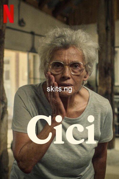 Cici 2022 turkish movie download mp4