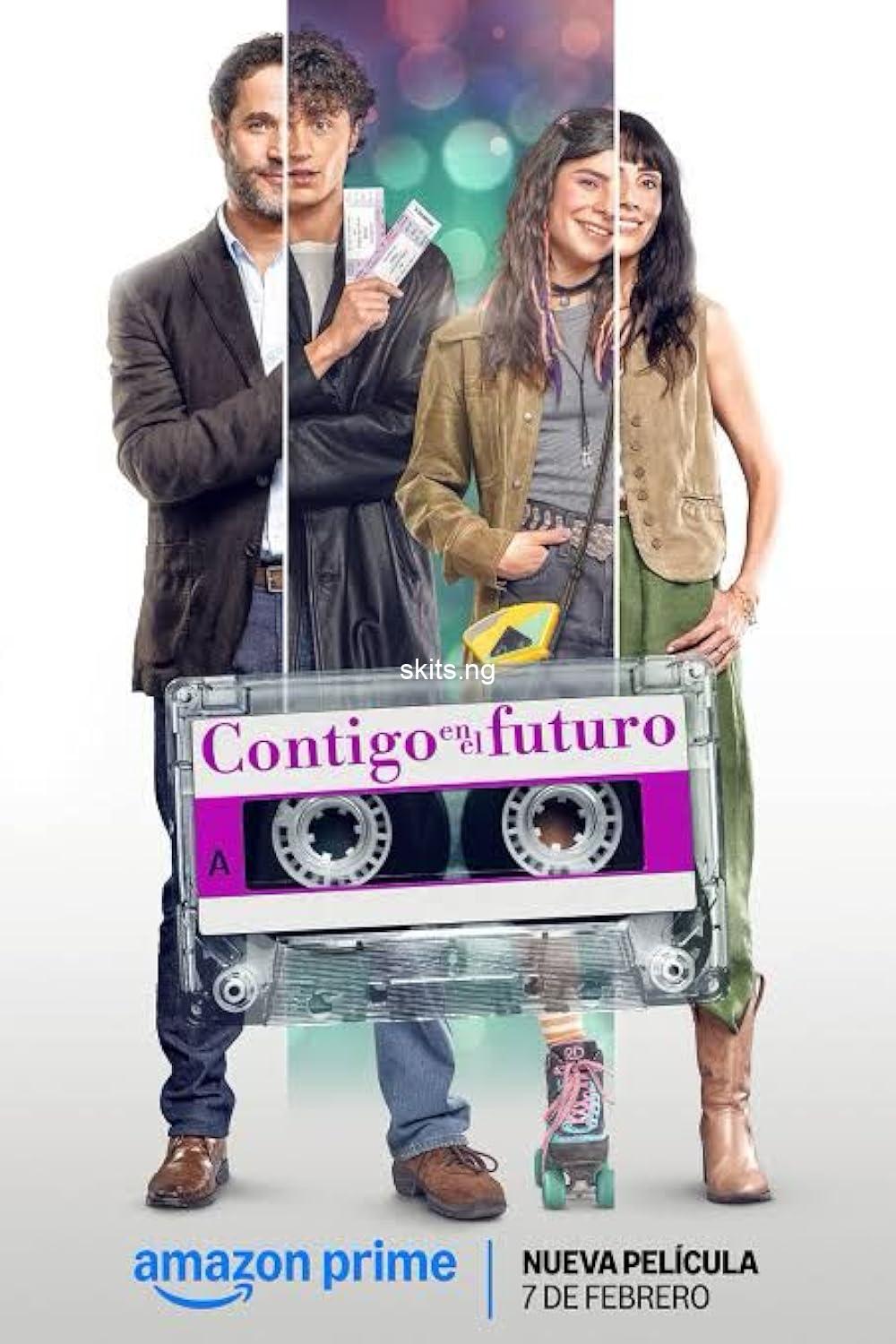 Contigo en el futuro 2025 movie