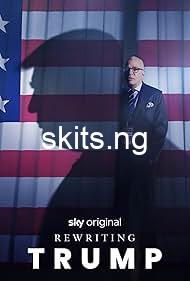 Rewriting trump 2025 movie