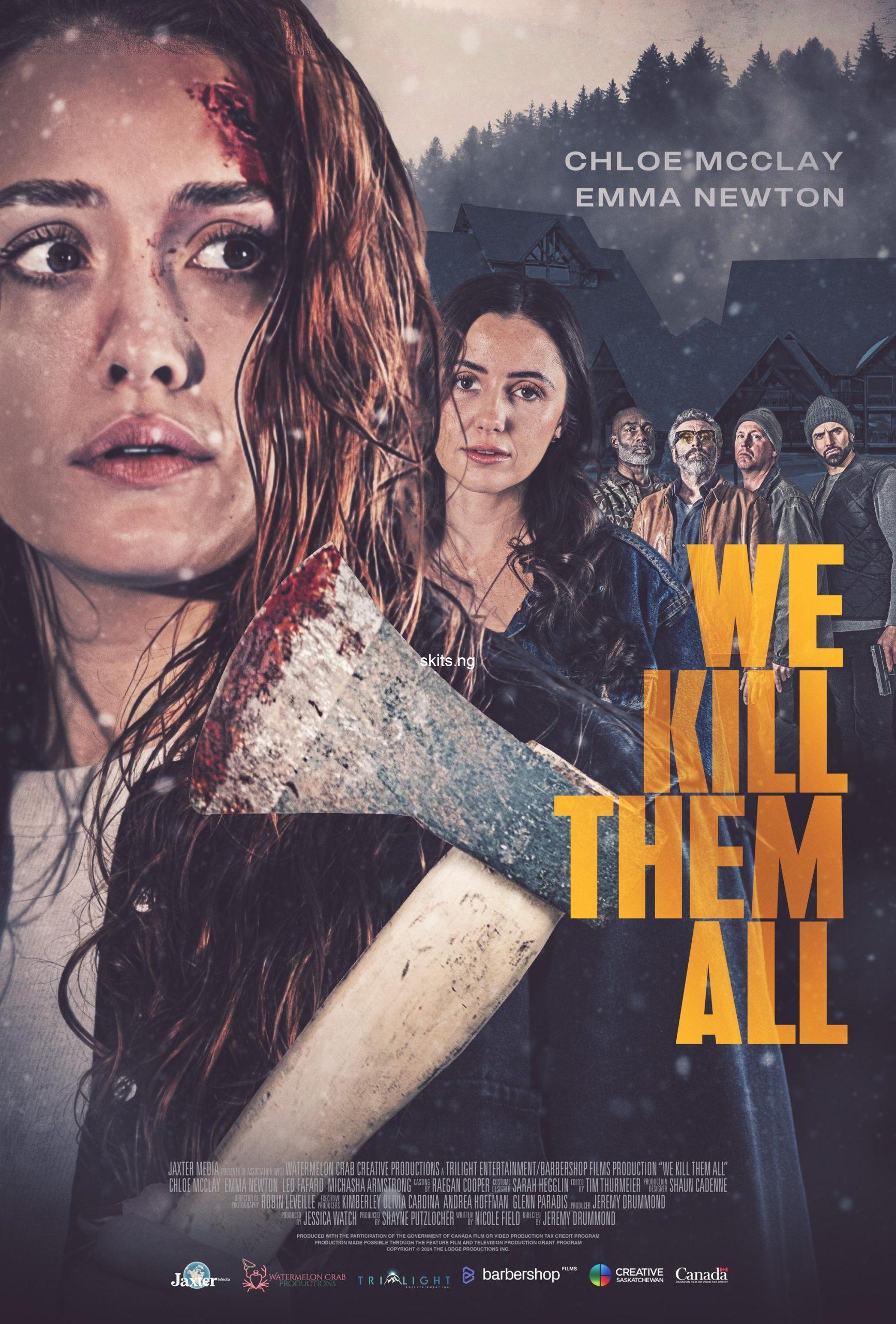 We kill them all 2025 movie