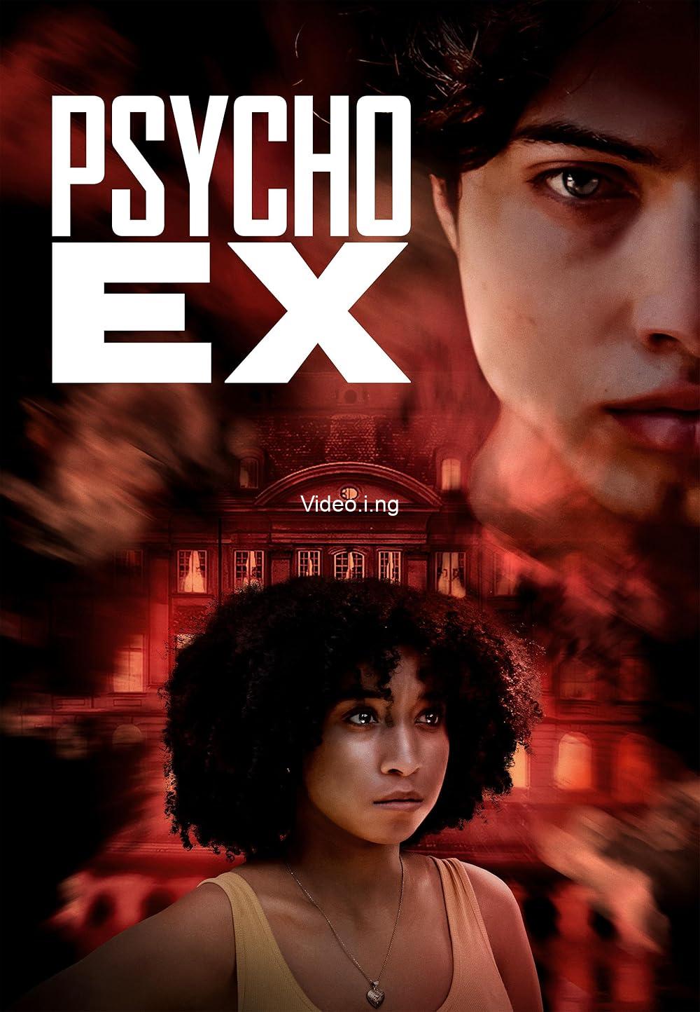 Psycho ex
