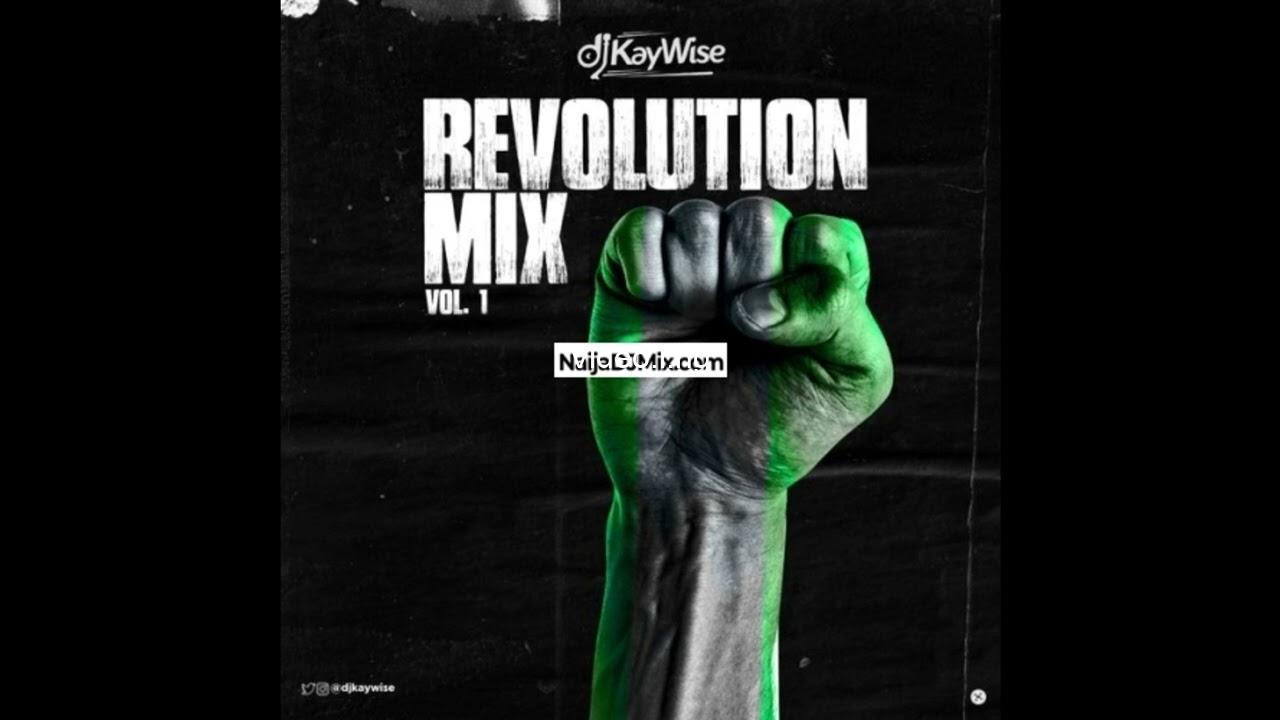 Dj kaywise revolution mix vol