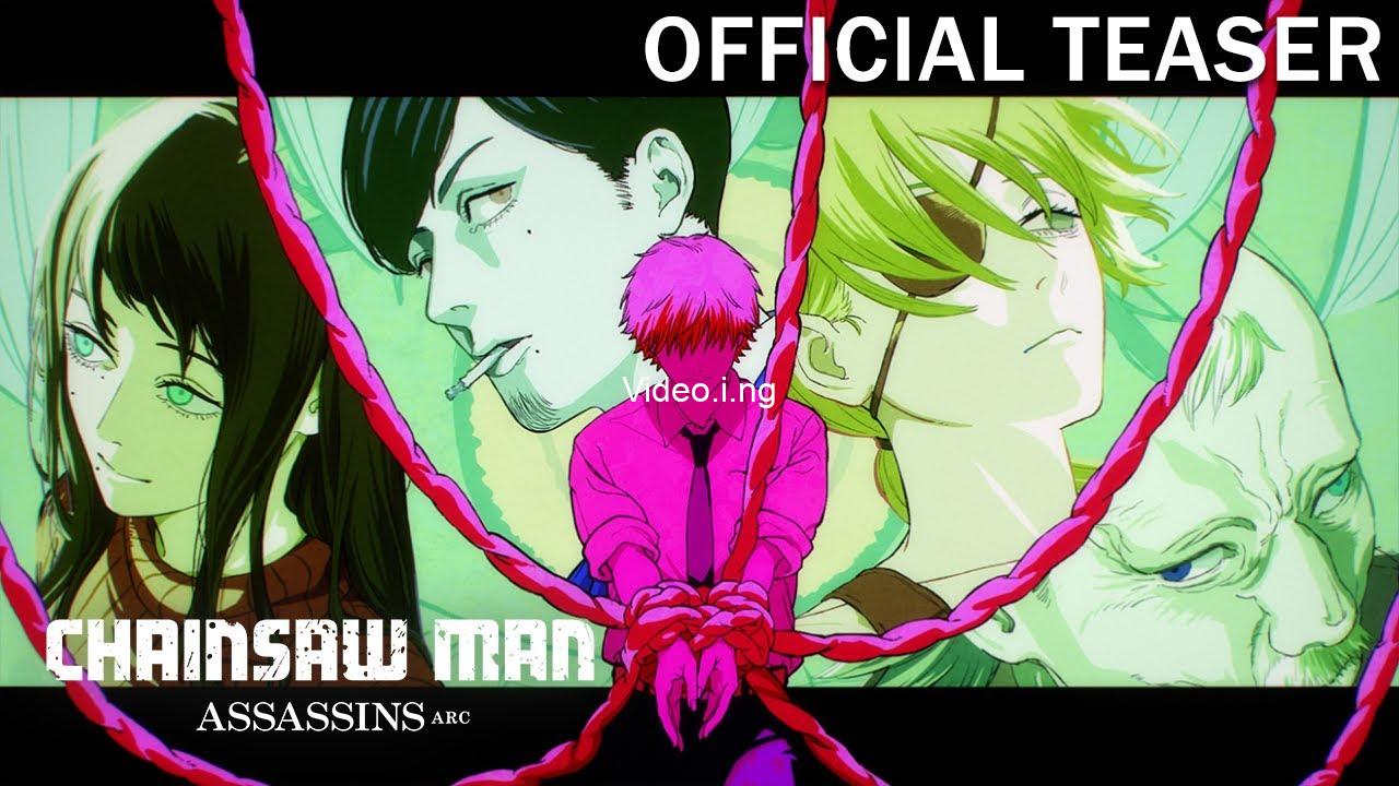Chainsaw man season 2 officially confirmed everything to know about assassins arc