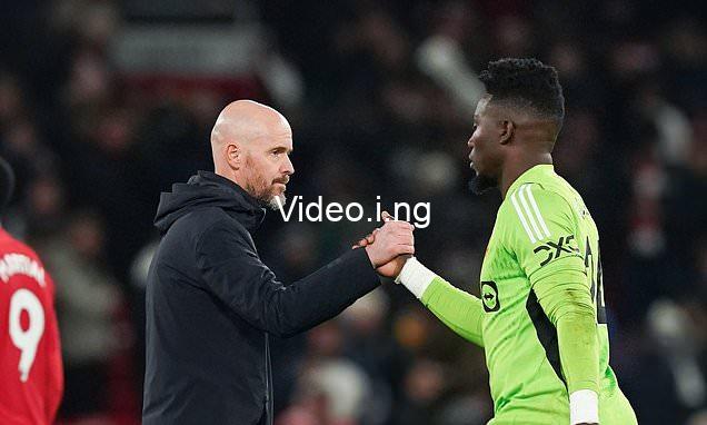 Erik ten hag speaks on andre onanas poor performance